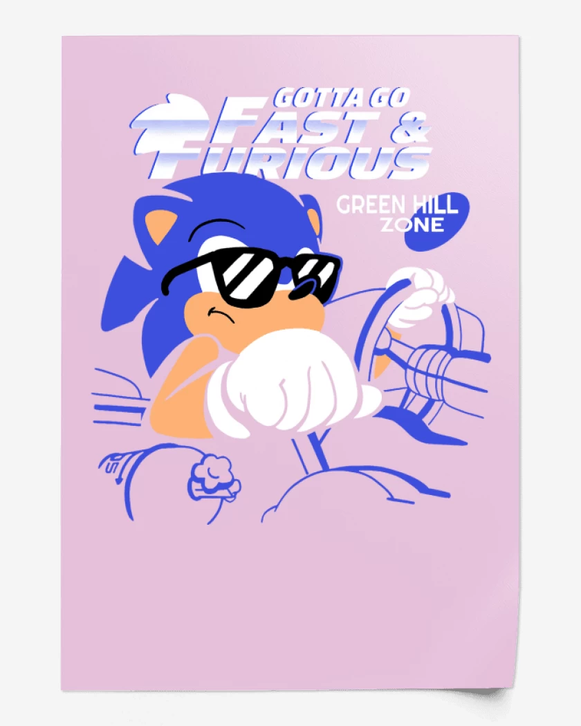 Print Gotta go Fast & Furious
