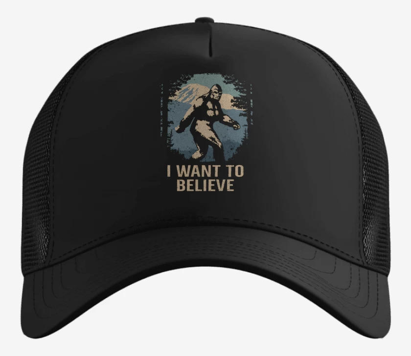 Gorro I want to believe in bigfoot