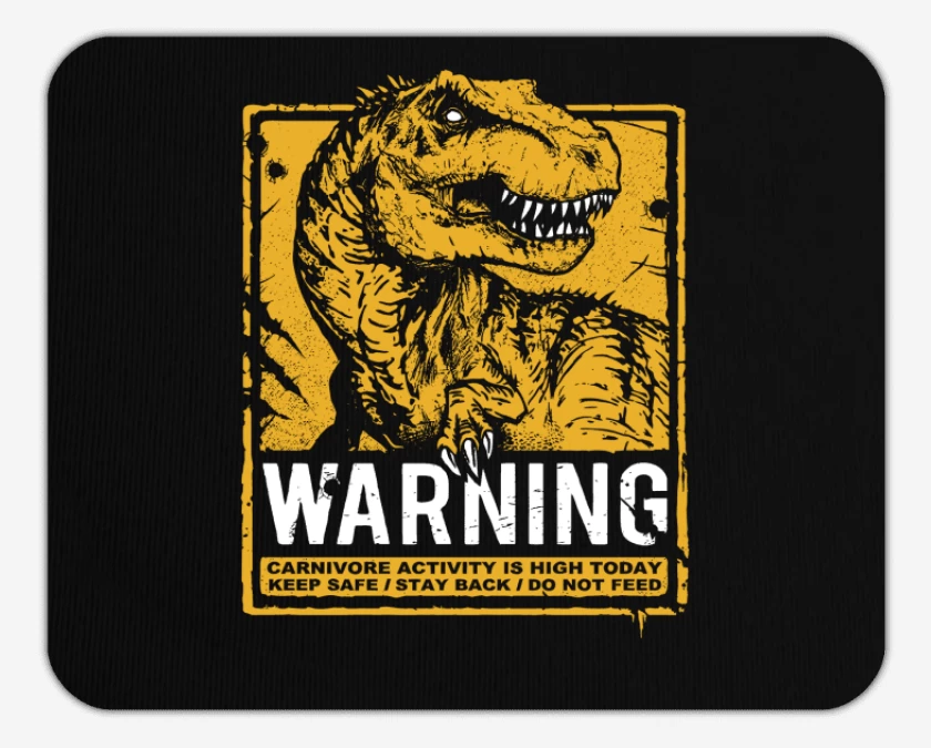 Mousepad Cuidado con el dinosaurio