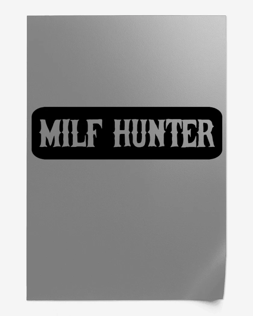 Print Milf Hunter