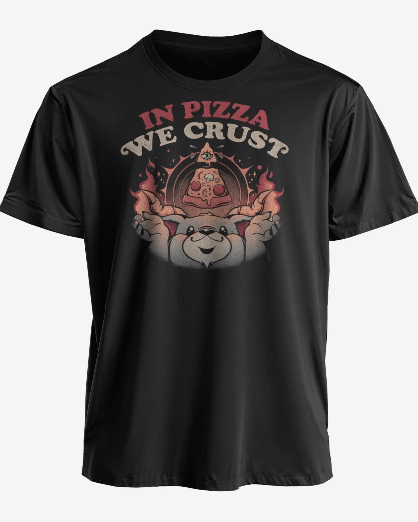 Polera premium In Pizza We Crust