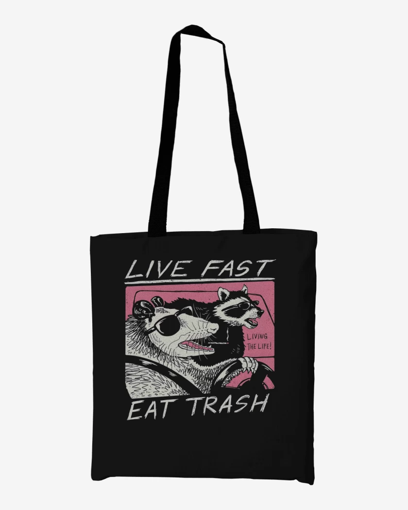 Totebag Live Fast Eat Trash