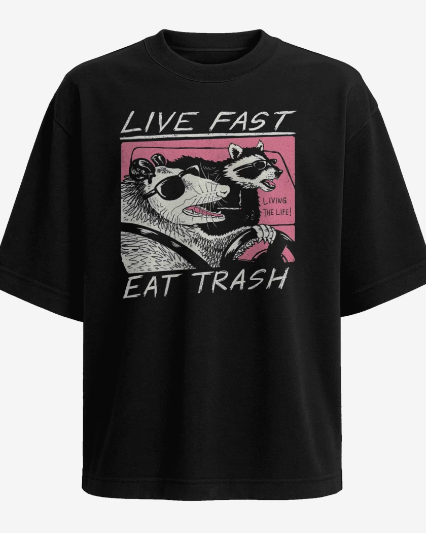 Polera Oversize Live Fast Eat Trash
