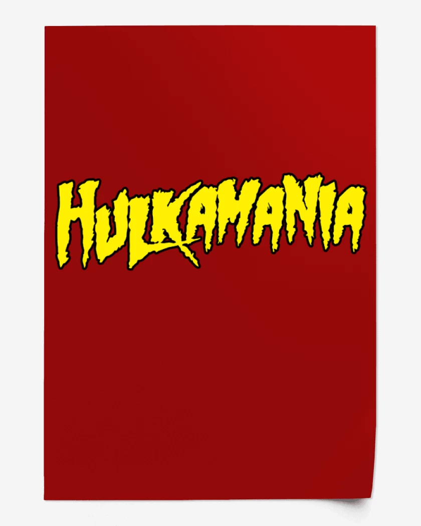 Print Hulkamania
