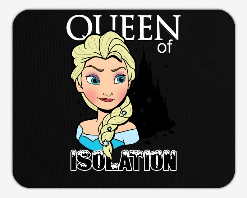 Mousepad Queen of Isolation  