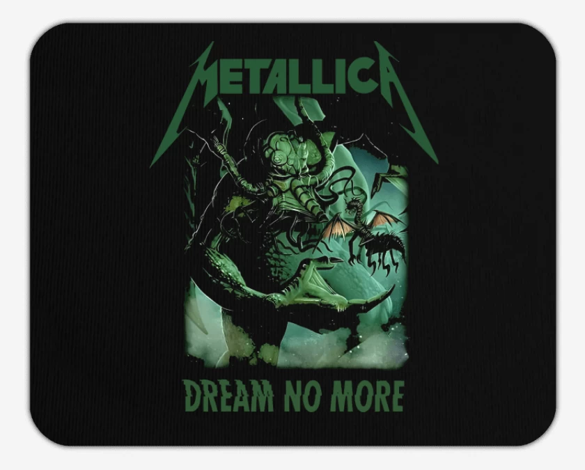 Mousepad Dream No More