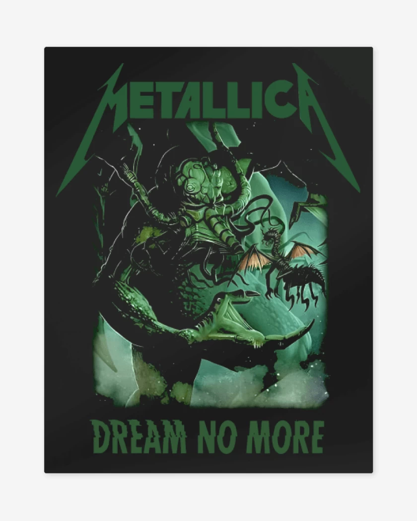 Print metalico Dream No More