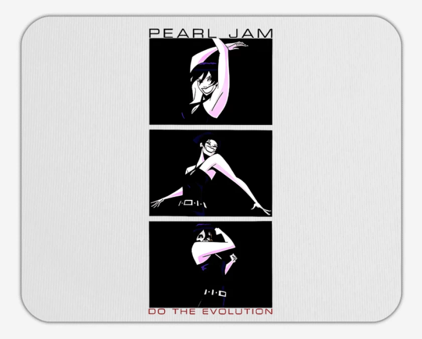 Mousepad Pearl Jam Do the evolution