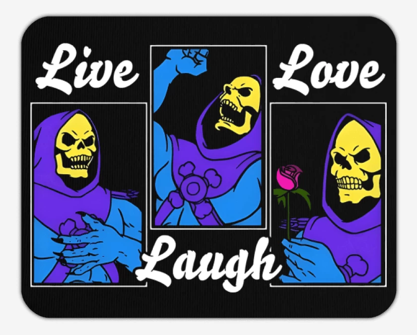 Mousepad Live Laugh Love