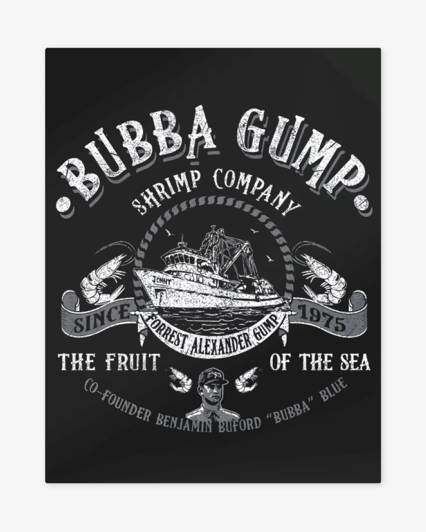 Print metalico Bubba Gump Company