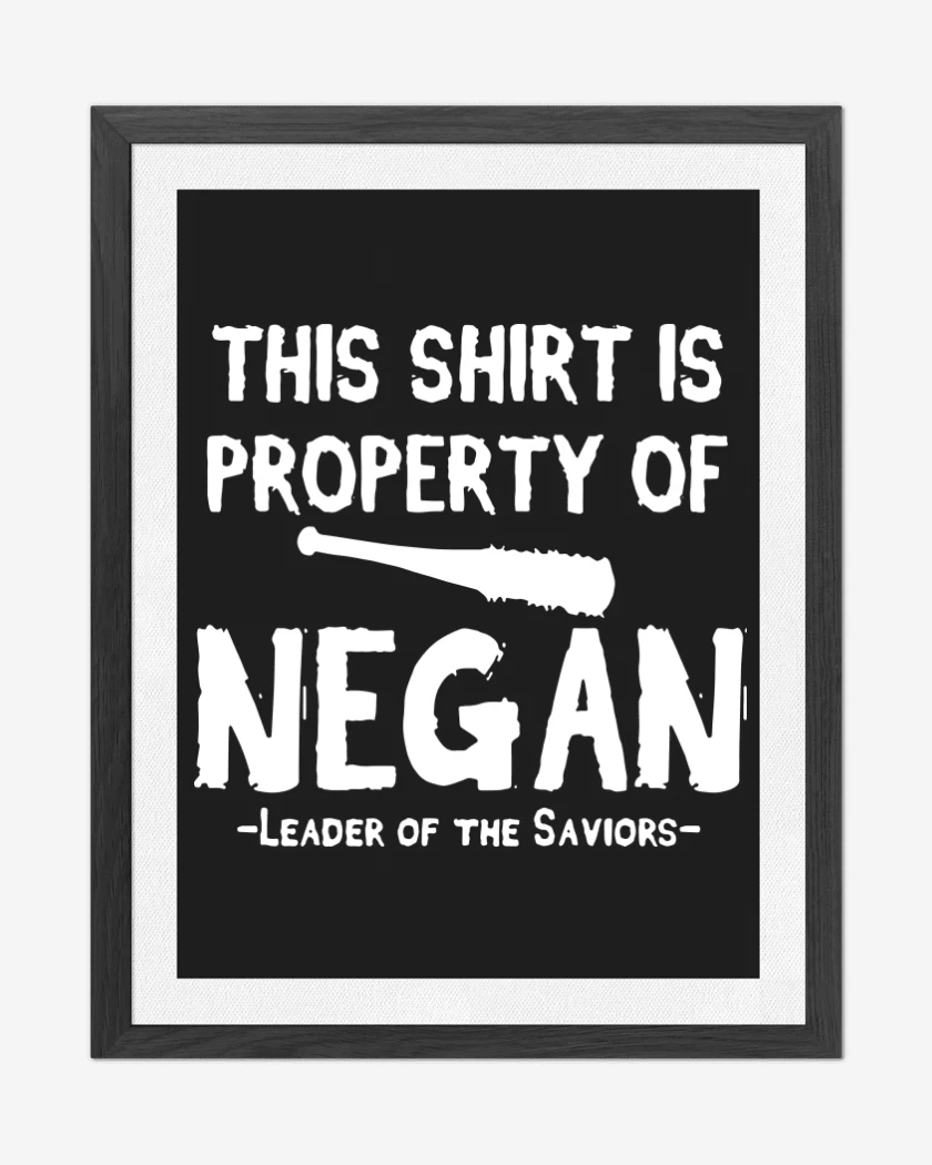 Cuadro decorativo This shirt is property of negan