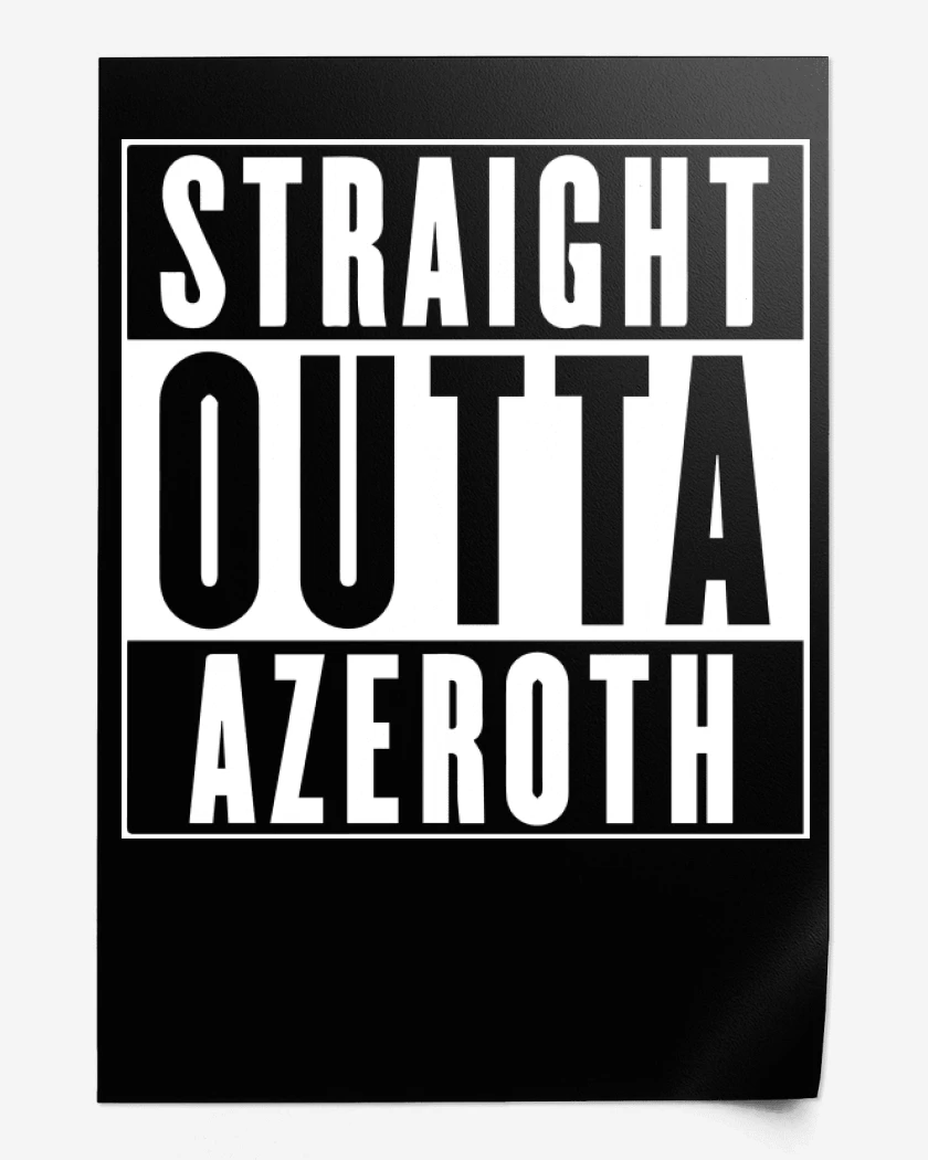 Print Negro de Straight outta azeroth