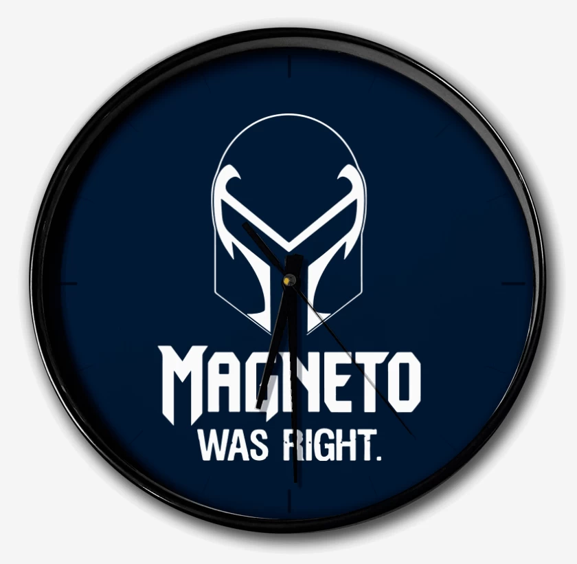 Reloj Magneto was Right