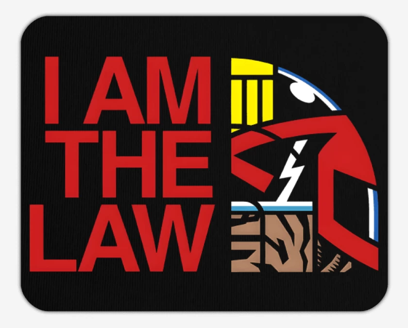 Mousepad I am The LAW 
