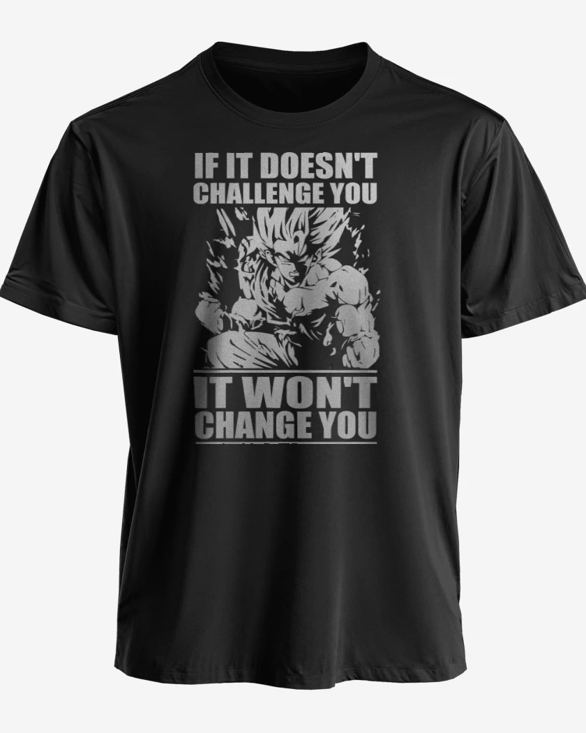 Polera If it doesnt challenge you