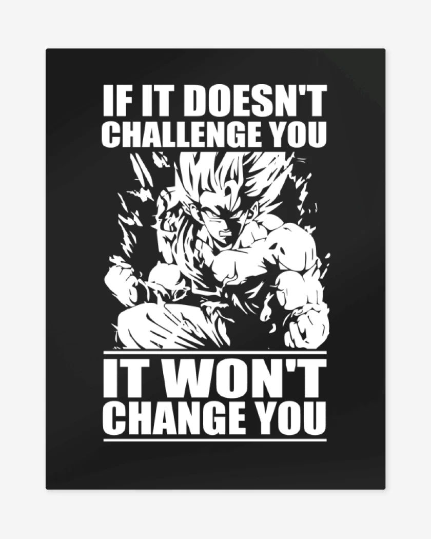 Print metalico Negro de If it doesnt challenge you