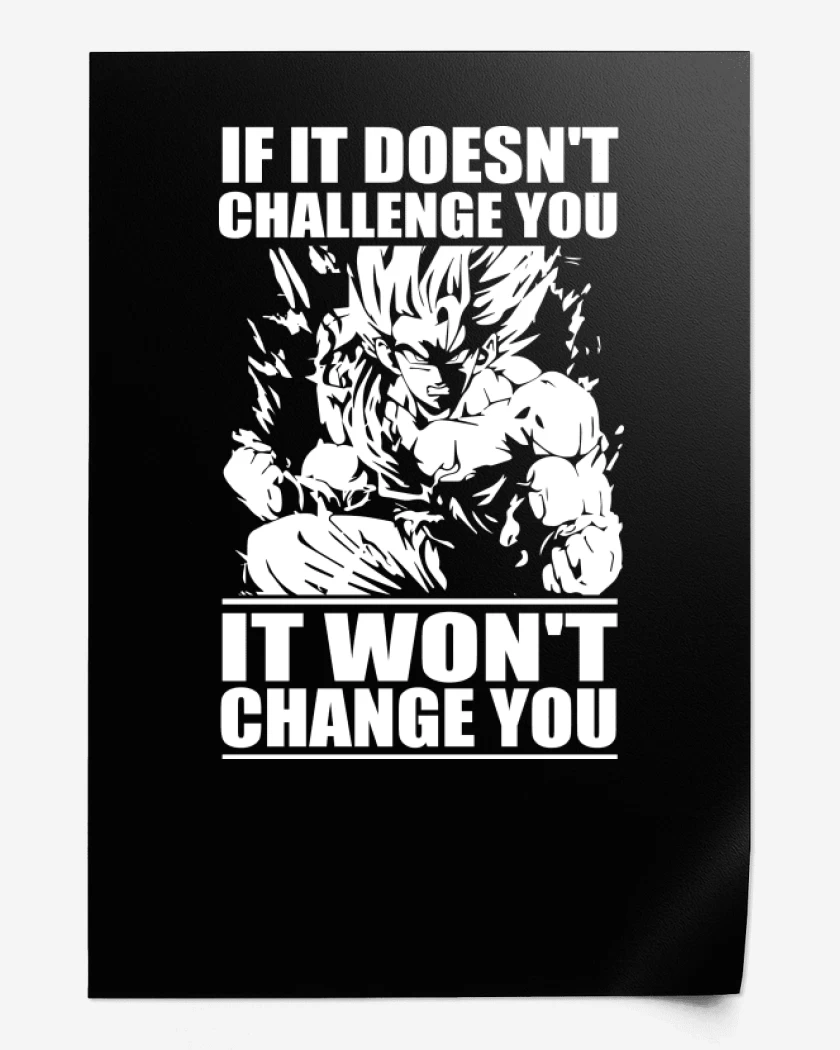 Print If it doesnt challenge you