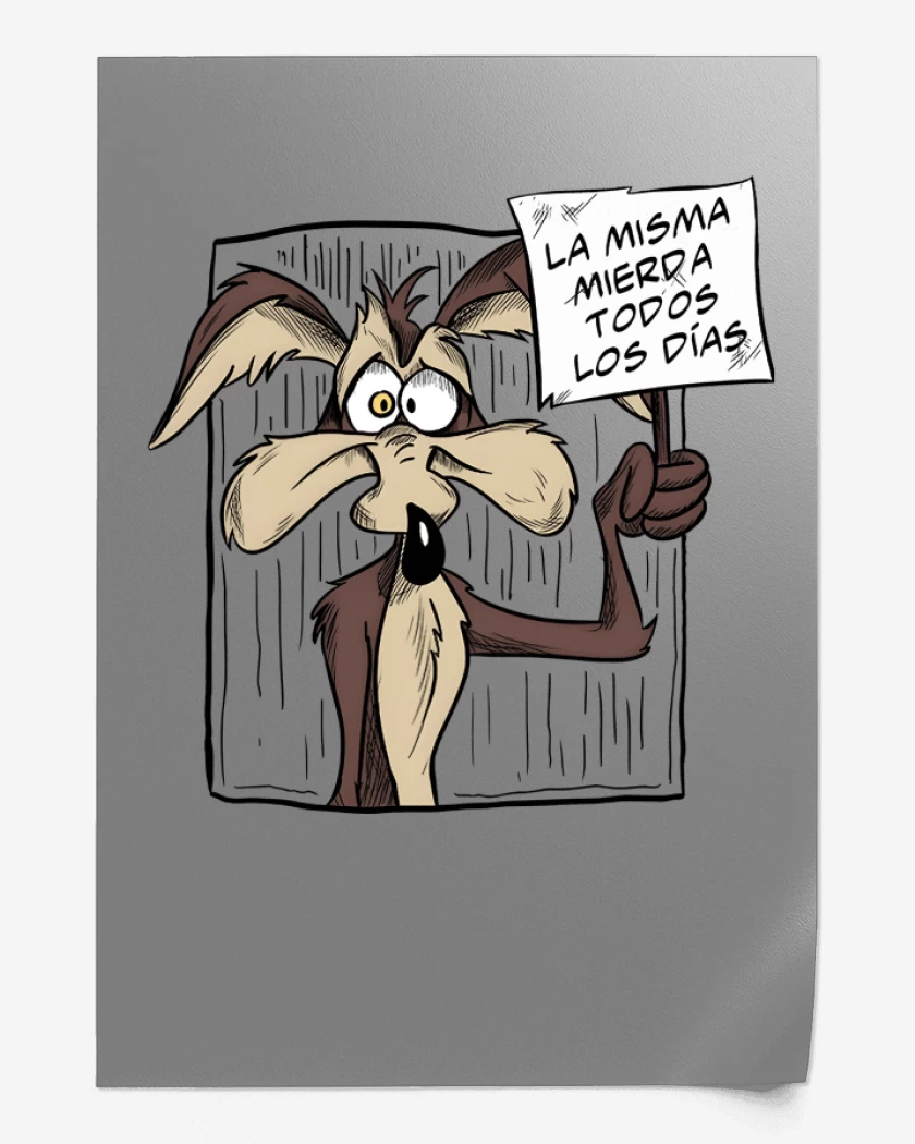 Print La Misma Mierda...