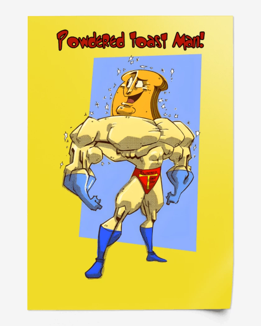 Print Powdered Toast Man