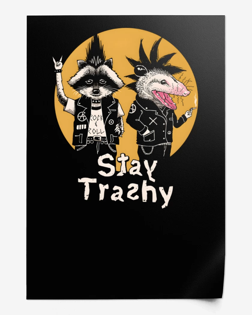 Print Stay Trashy