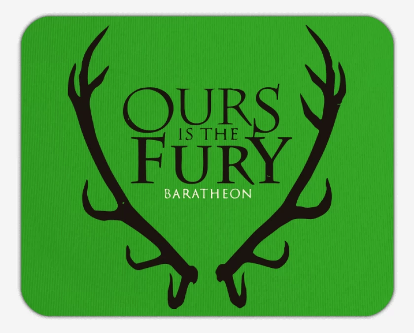 Mousepad Ours is the fury