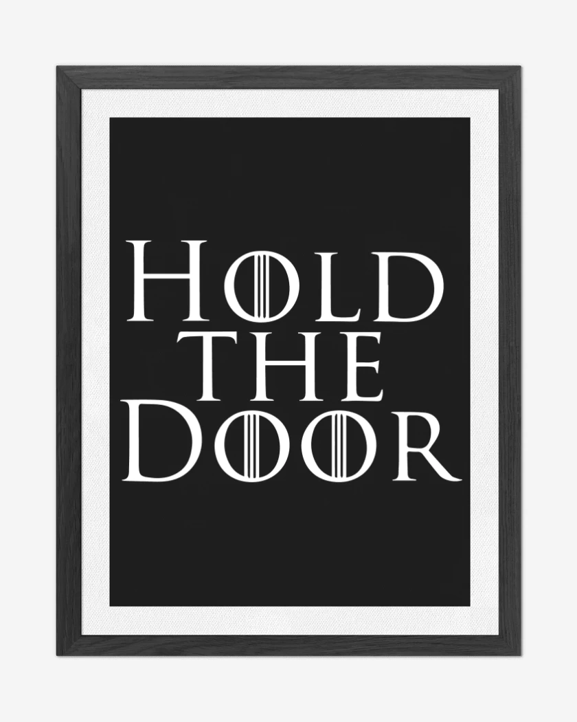 Cuadro decorativo Negro de Hold the door