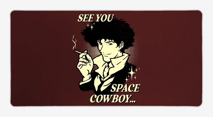 Mouse pad Gamer See You Space Cowboy...