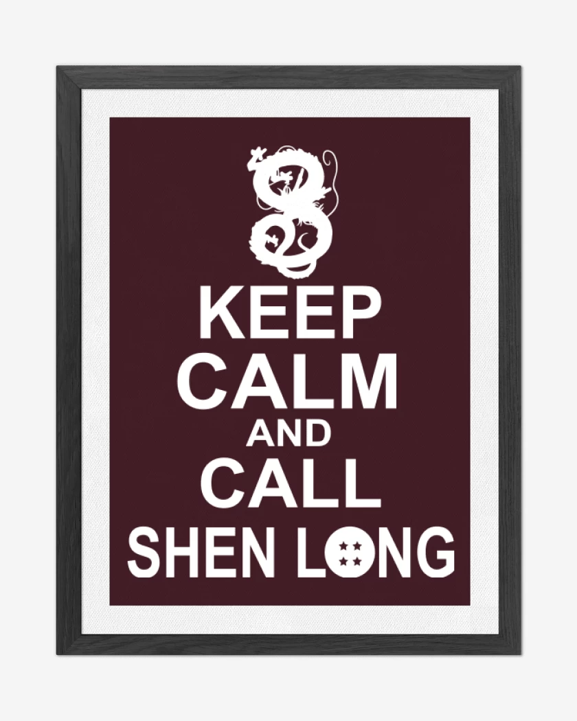 Cuadro decorativo Keep calm and call shen long