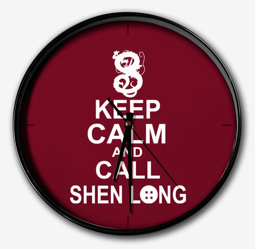 Reloj Keep calm and call shen long