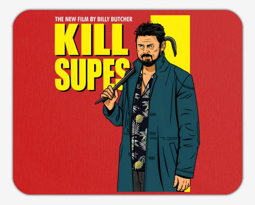 Mousepad Kill Supes