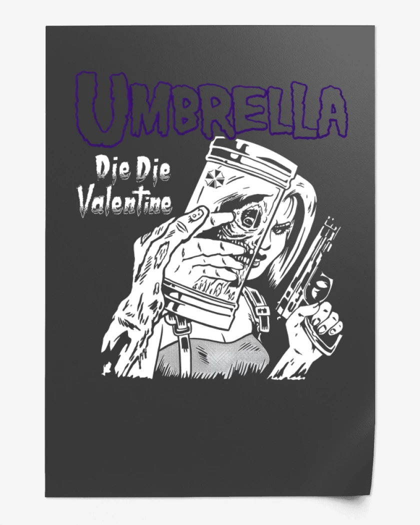 Print Die Die Valentine