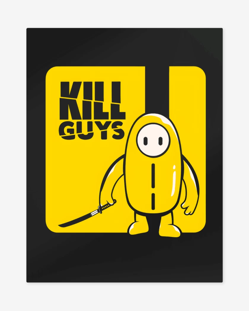 Print metalico Kill Guys