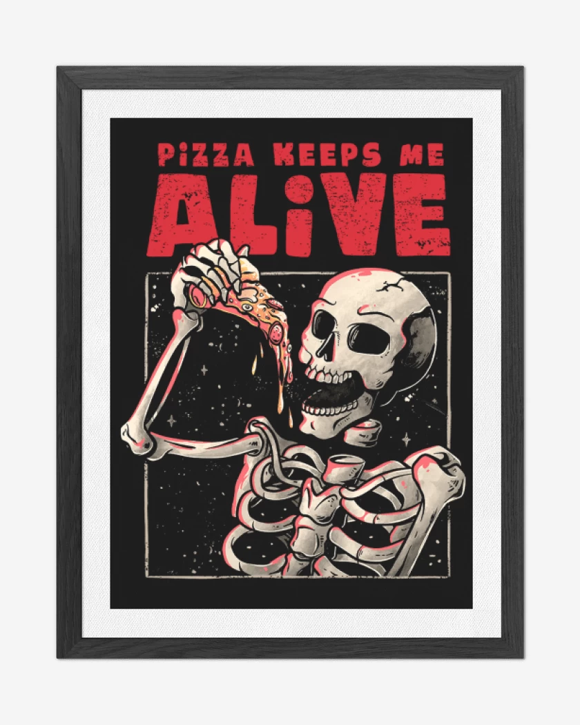 Cuadro decorativo Negro de Pizza keeps me alive
