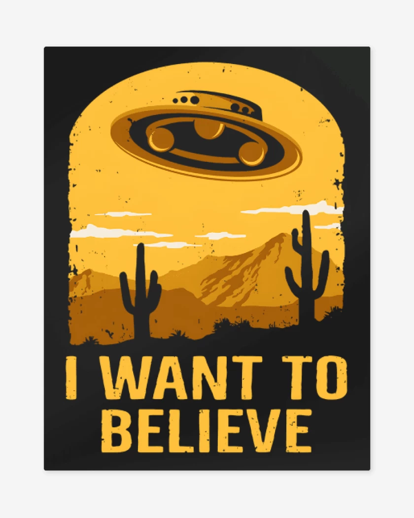 Print metalico Negro de I want to believe UFO