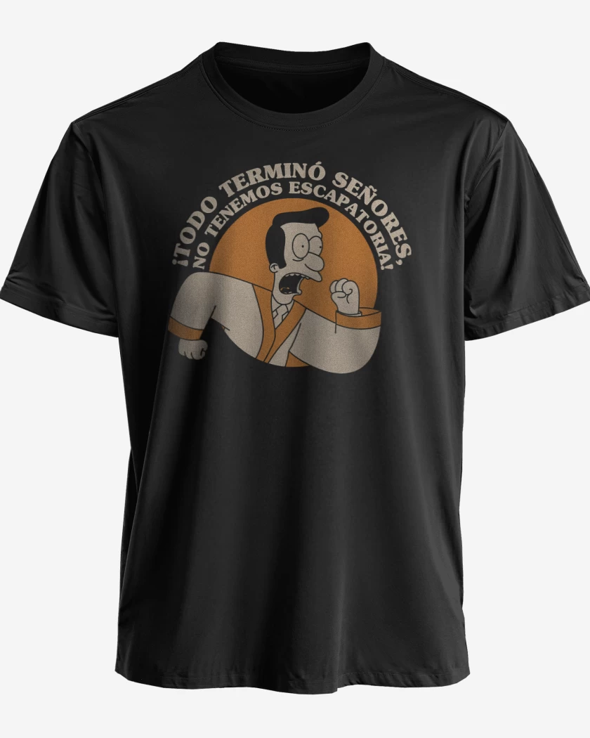 Polera Todo se Terminó Señores
