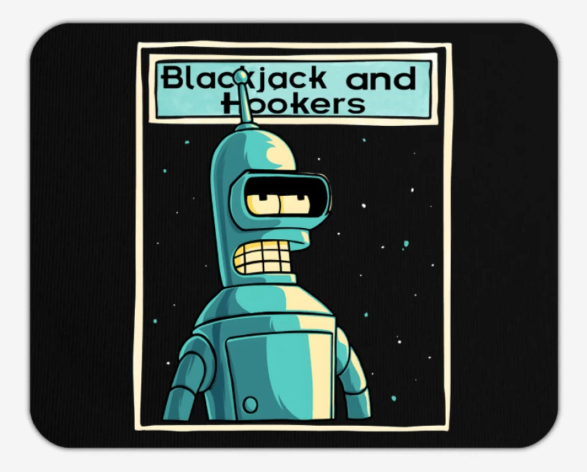 Mousepad Blackjack and hookers