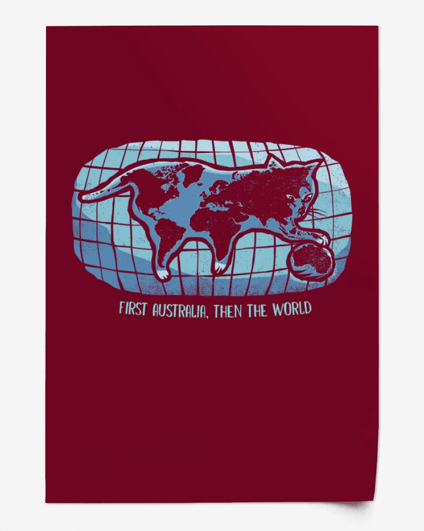 Print First Australia, then the World