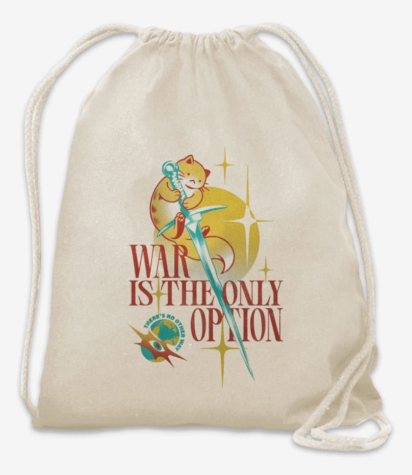 Mochila War is the Only Option