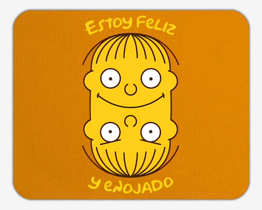 Mousepad Estoy Feliz y Enojado