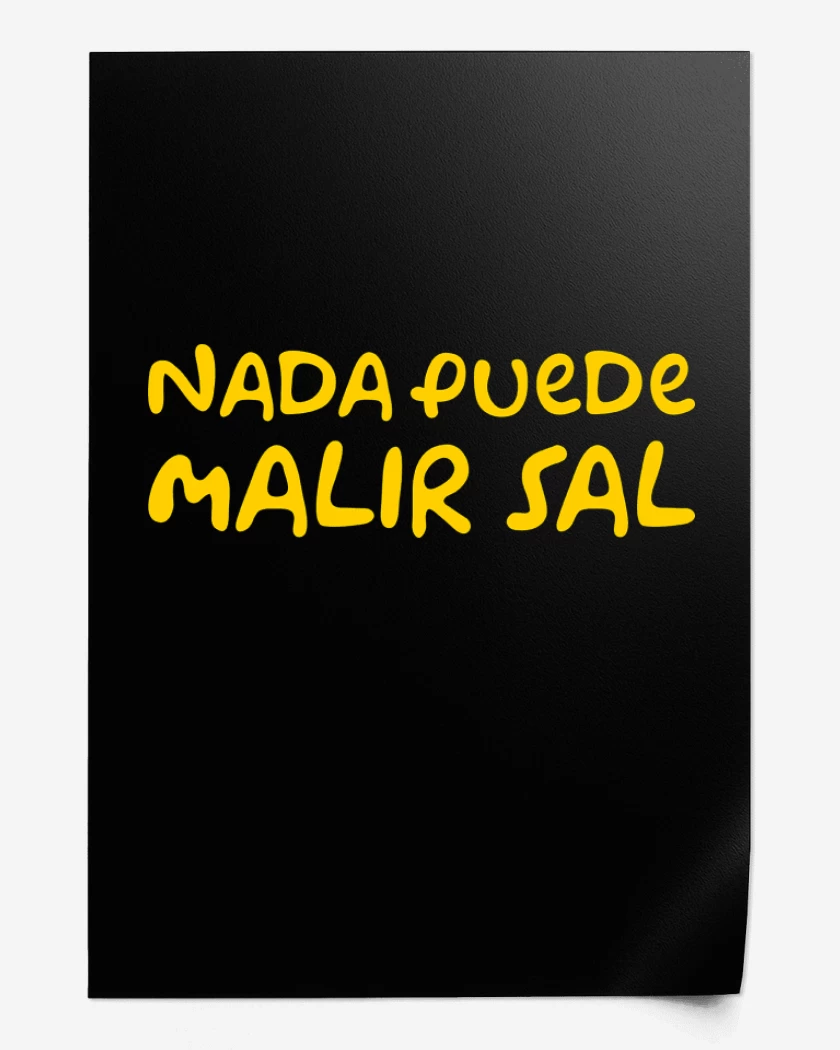 Print Nada Puede Malir Sal