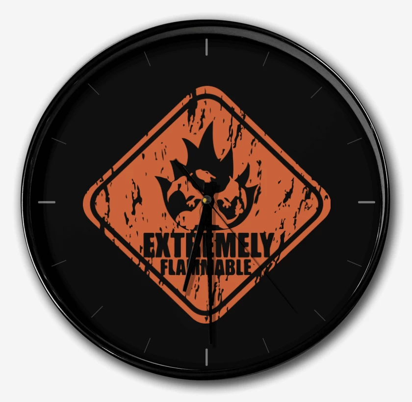 Reloj Extremely flammable