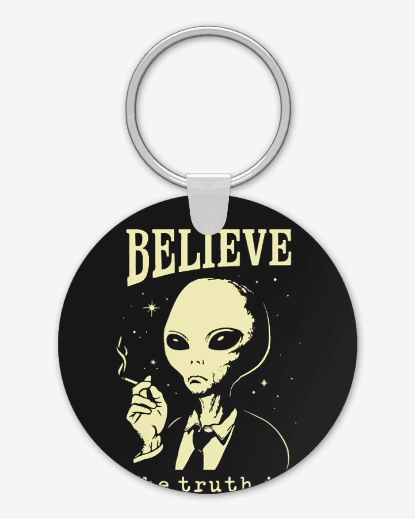 Llavero Believe The Truth