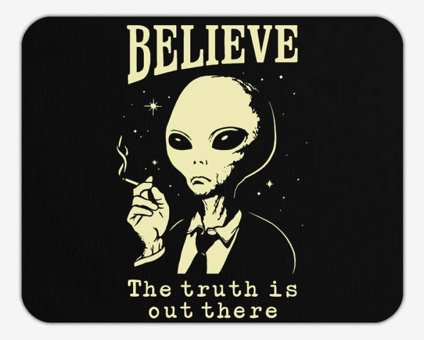 Mousepad Believe The Truth