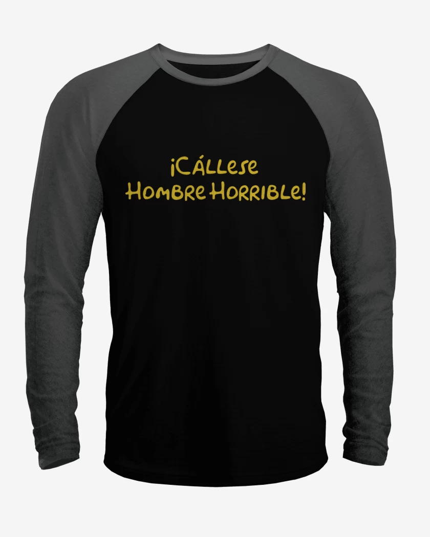 Polera Raglan Cállese Hombre Horrible