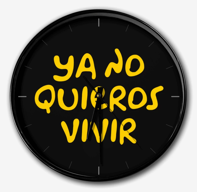 Reloj Negro de Ya no Quieros Vivir