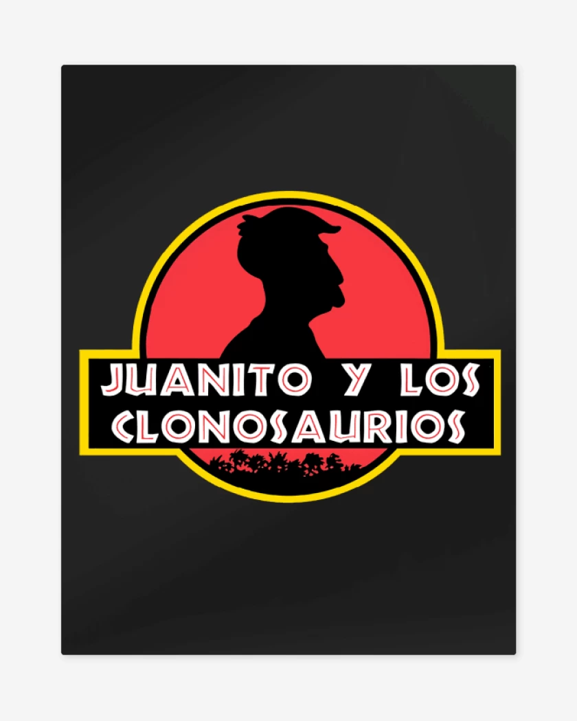 Print metalico Juanito y los clonosaurios