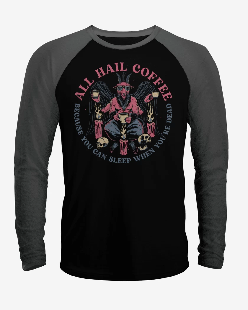 Polera Raglan All Hail Coffee