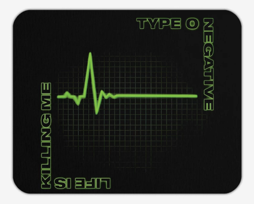 Mousepad Life is Killing Me