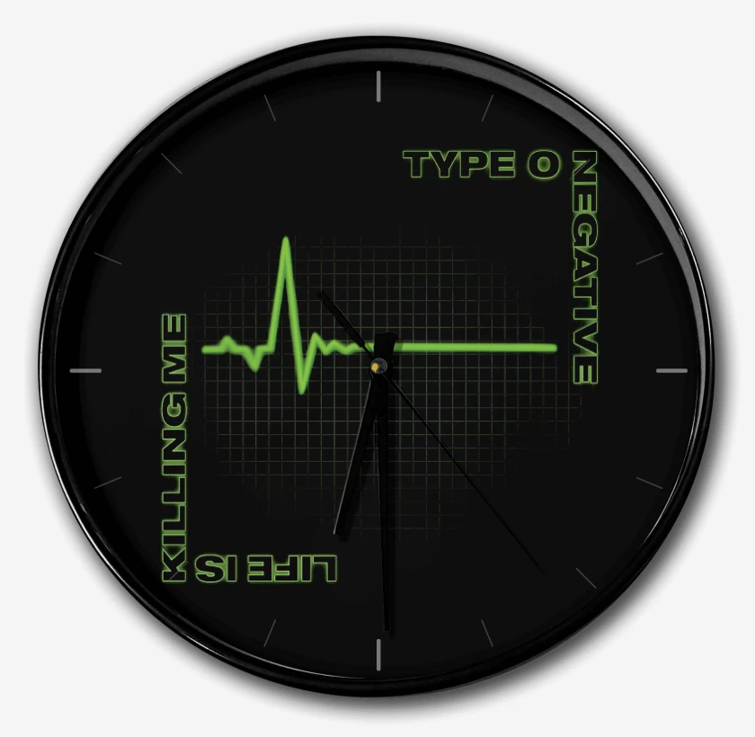 Reloj Life is Killing Me