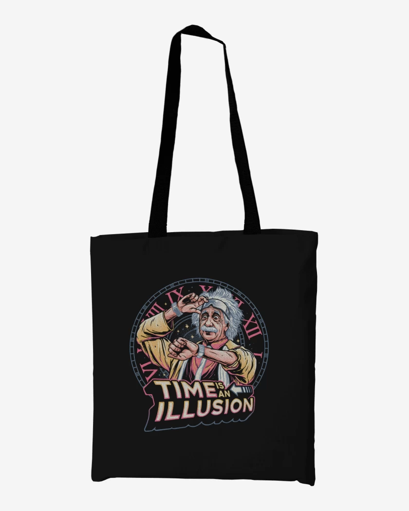 Totebag El Tiempo es una Ilusión